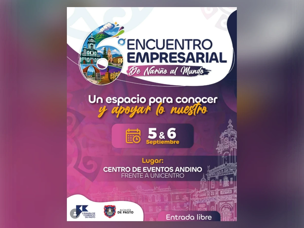 Encuentro Empresarial – De Nariño al Mundo