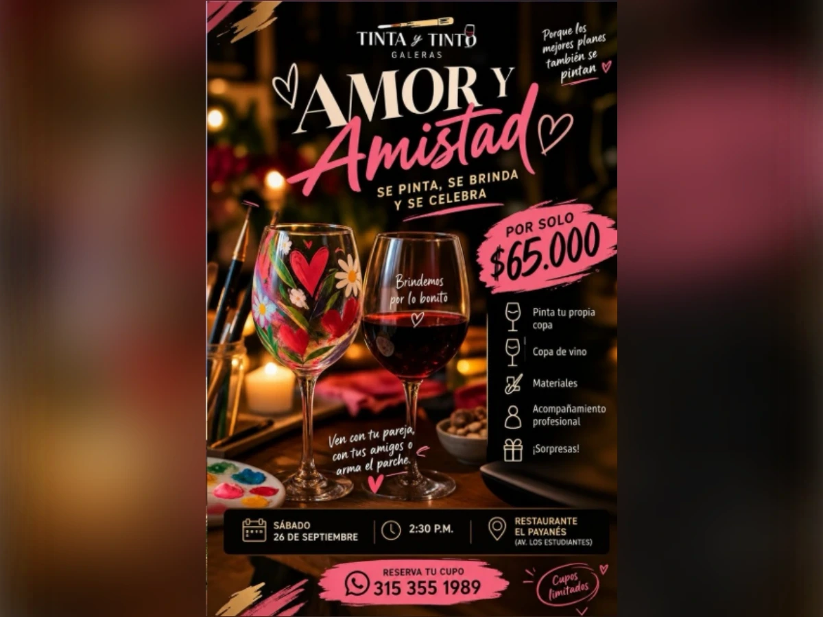 Amor y Amistad – Tinta y Tinto Galeras